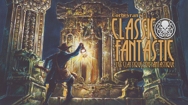 Corbeyran's Classic Fantastic