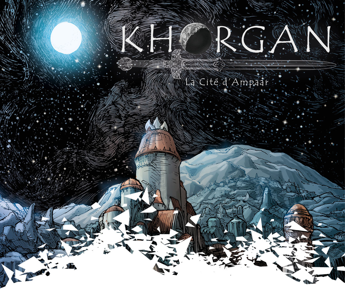 Khorgan - T1 - La Cité d'Ampaar