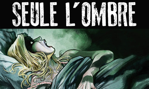 Seule l'Ombre